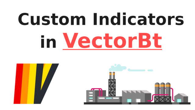 Create a Custom Indicator in Vectorbt