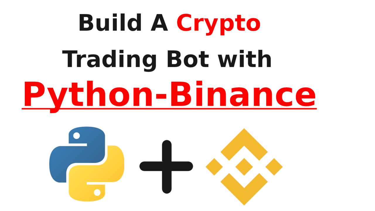 crypto trading bot python binance